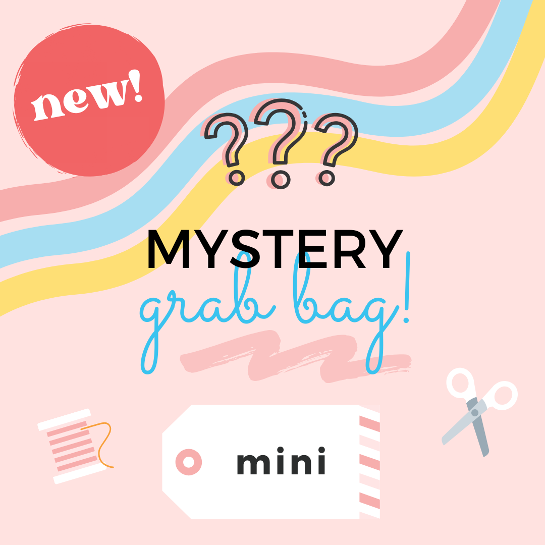 *NEW SIZE!* Mini MYSTERY Grab Bag!